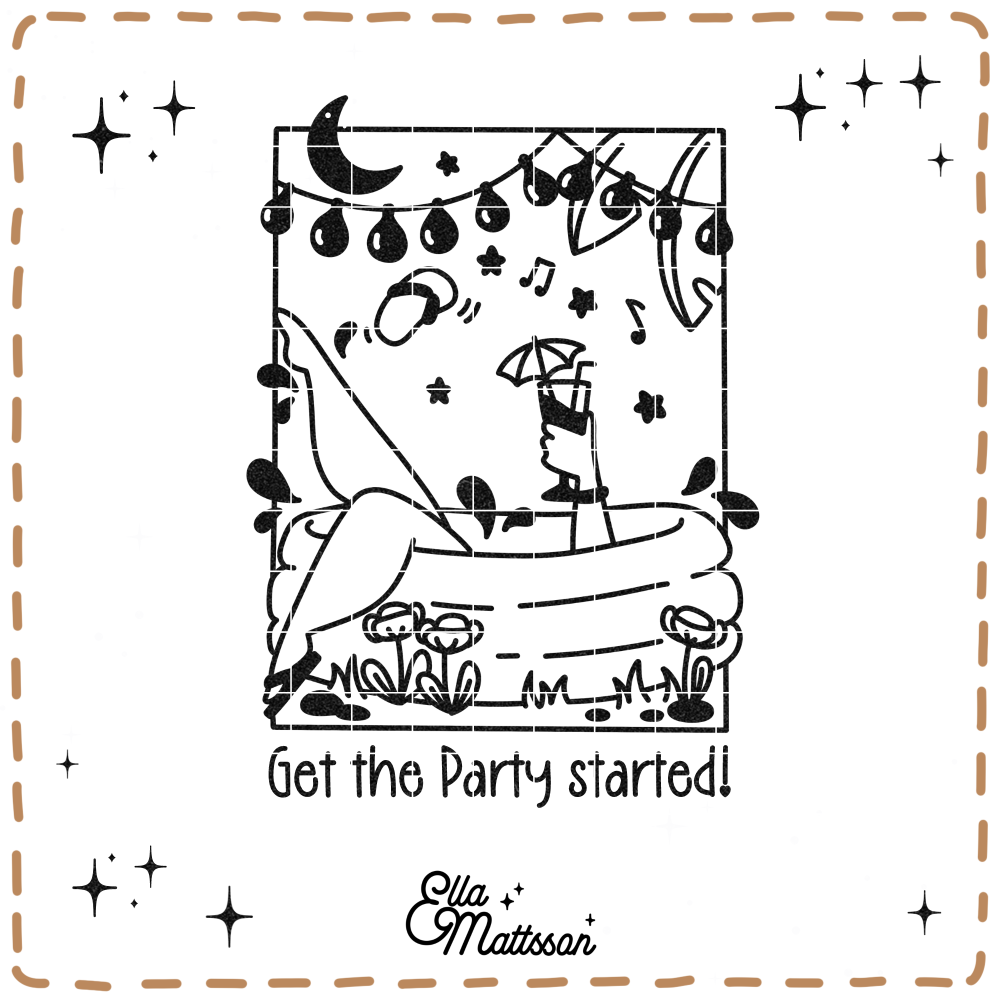 Plotterdatei - "Get the Party started" - Ella Mattsson©